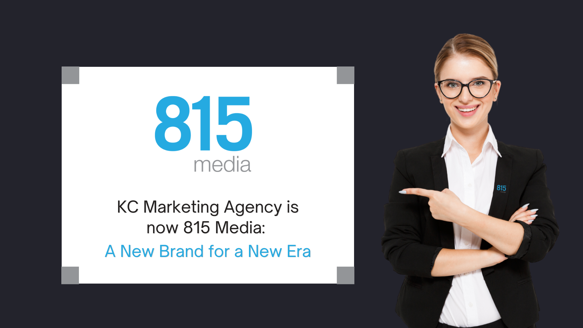 815 Media - A New Brand for a New Era